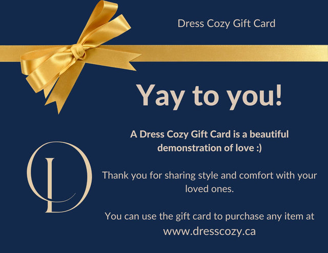 Dress Cozy Gift Card